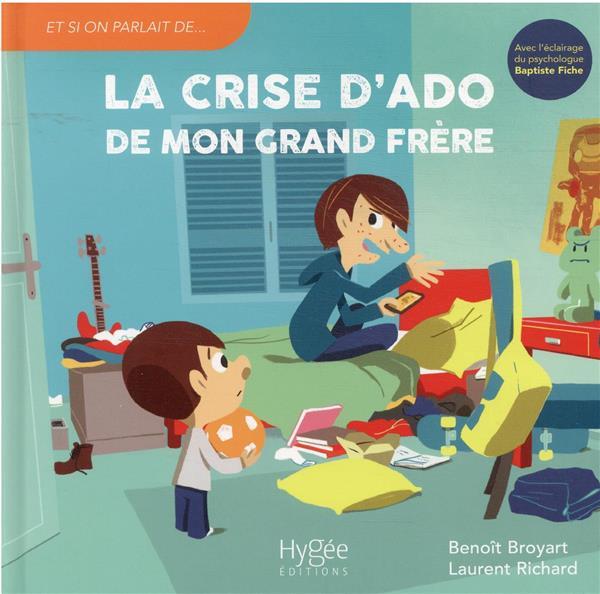 La crise d'ado de mon grand-frère (Et si on parlait de)